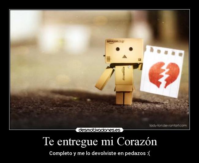 Te entregue mi Corazón - 