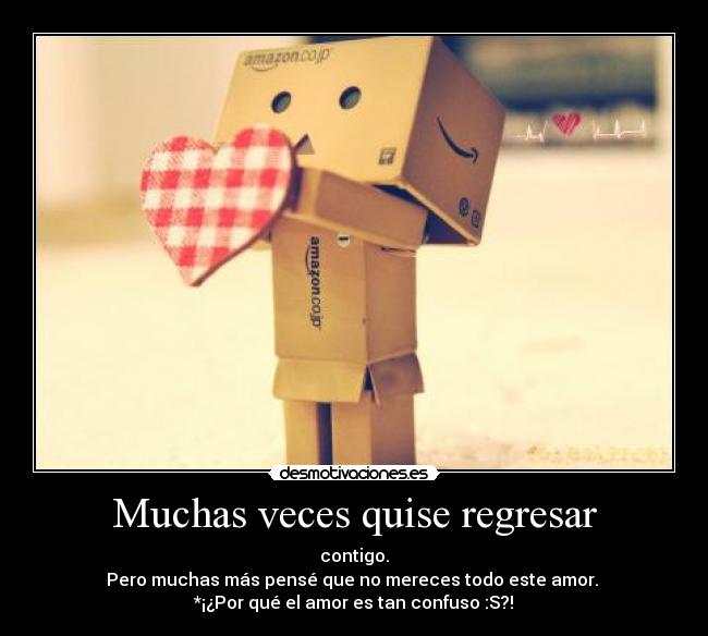 Muchas veces quise regresar -