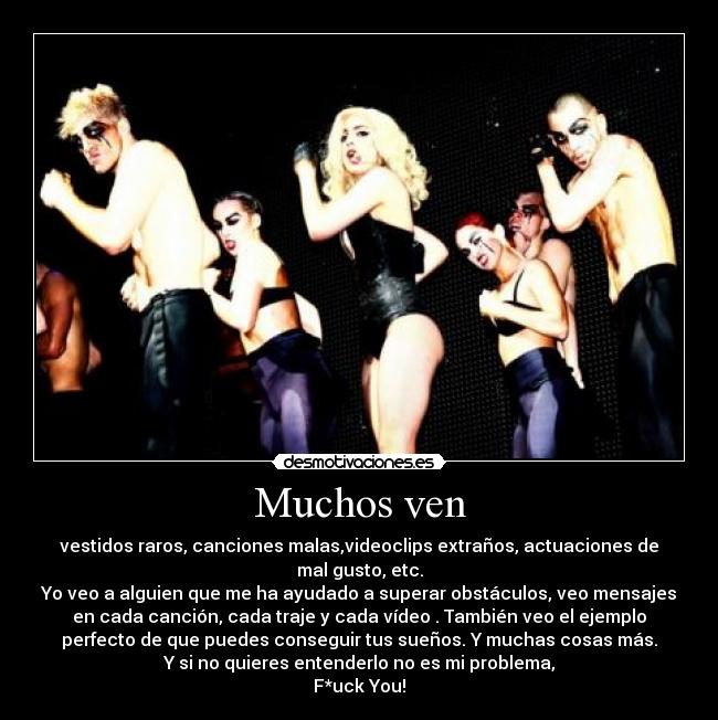 Muchos ven -