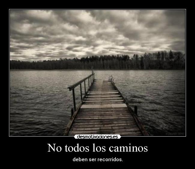 No todos los caminos - 