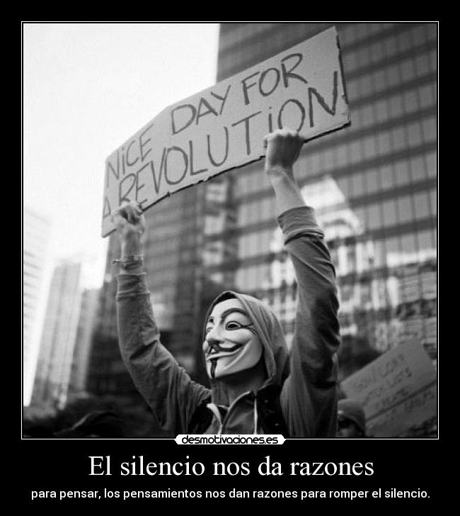 El silencio nos da razones -