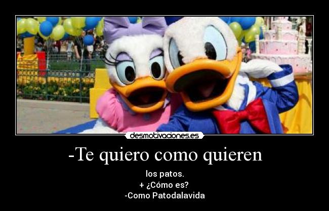 -Te quiero como quieren - 