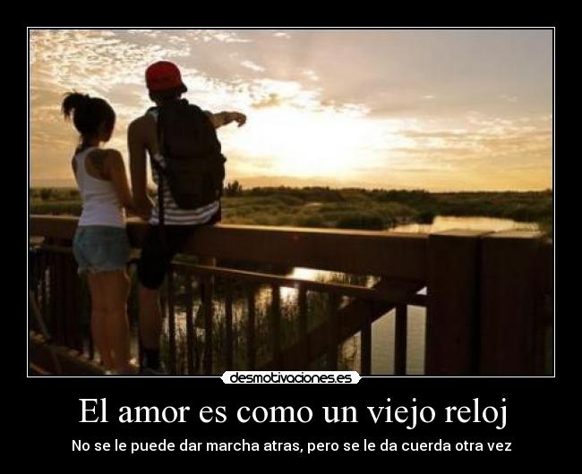 carteles amor amor relj desmotivaciones