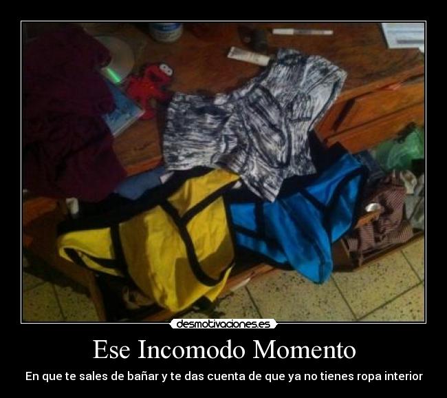 Ese Incomodo Momento - 