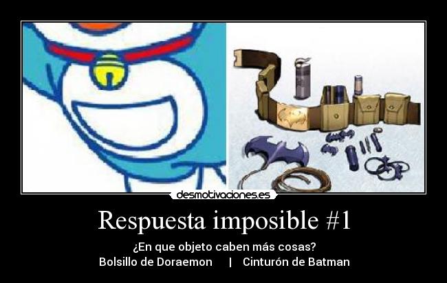 Respuesta imposible #1 -