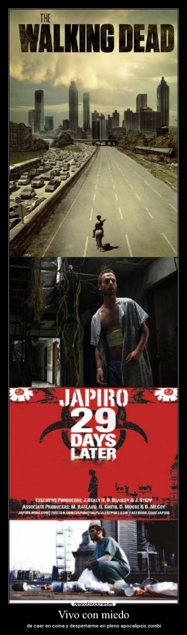 Vivo con miedo - de caer en coma y despertarme en pleno apocalipsis zombi