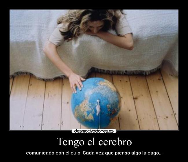 Tengo el cerebro - 