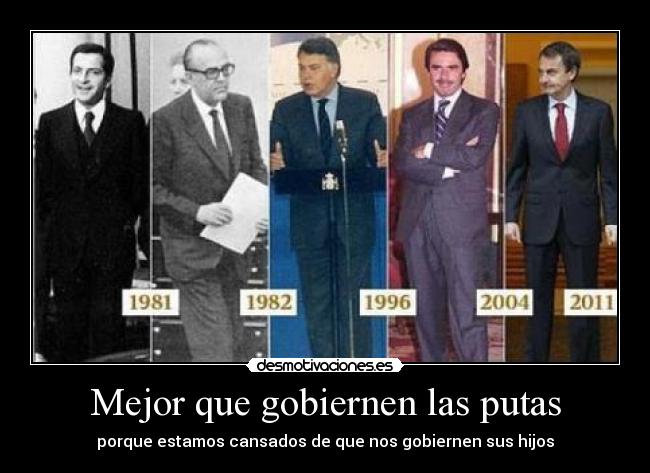 Mejor que gobiernen las putas - 