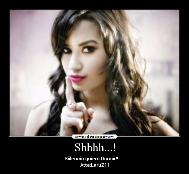 Shhhh...! -