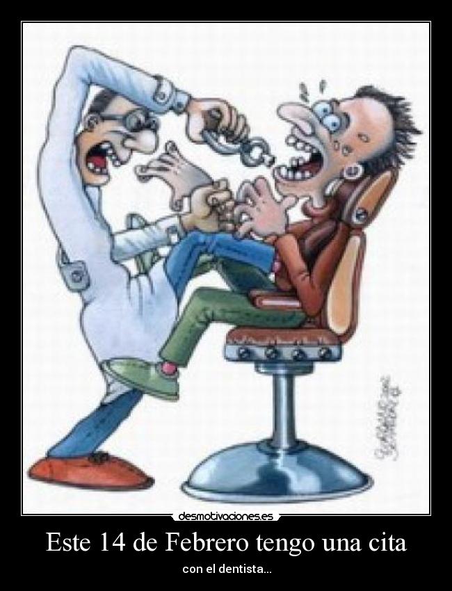 carteles omar9798 dentista febrero desmotivaciones