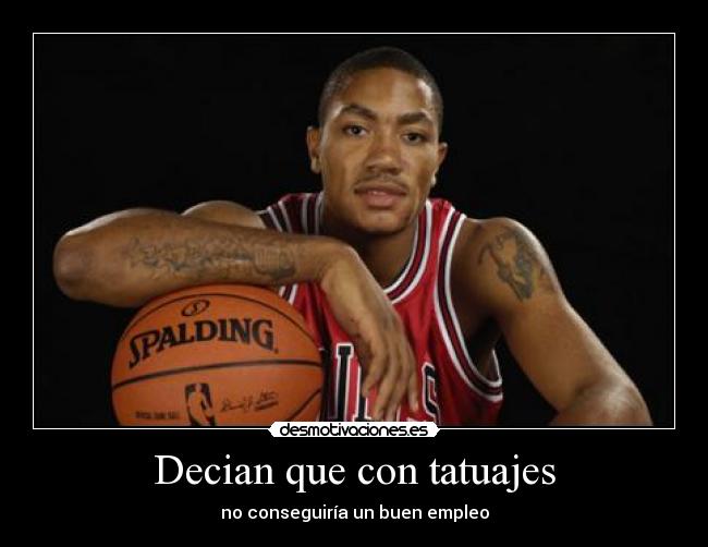 Decian que con tatuajes -