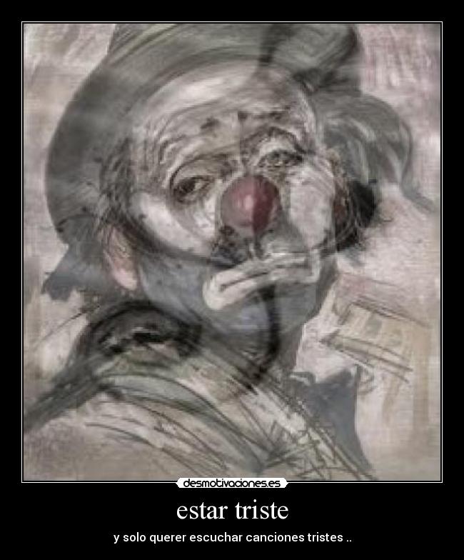 estar triste - 