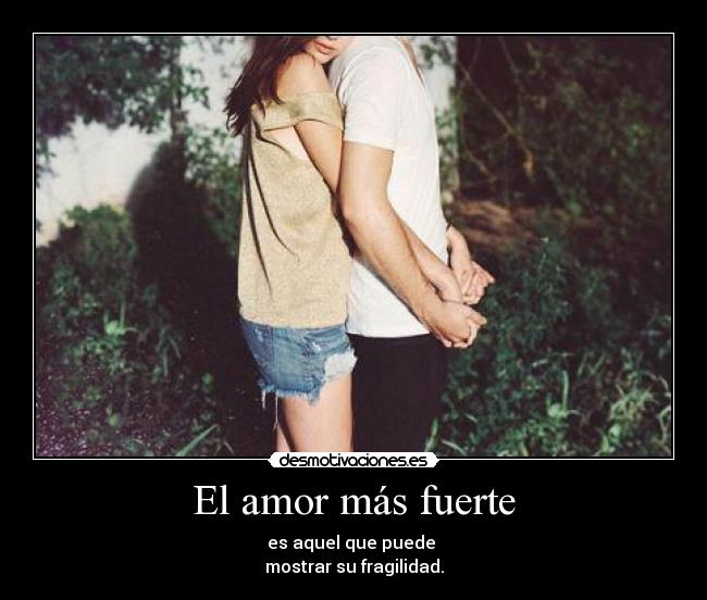 El amor más fuerte - 