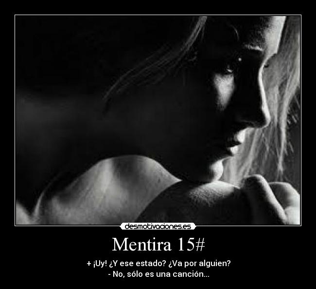 Mentira 15# - 