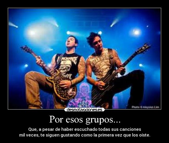 Por esos grupos... - 