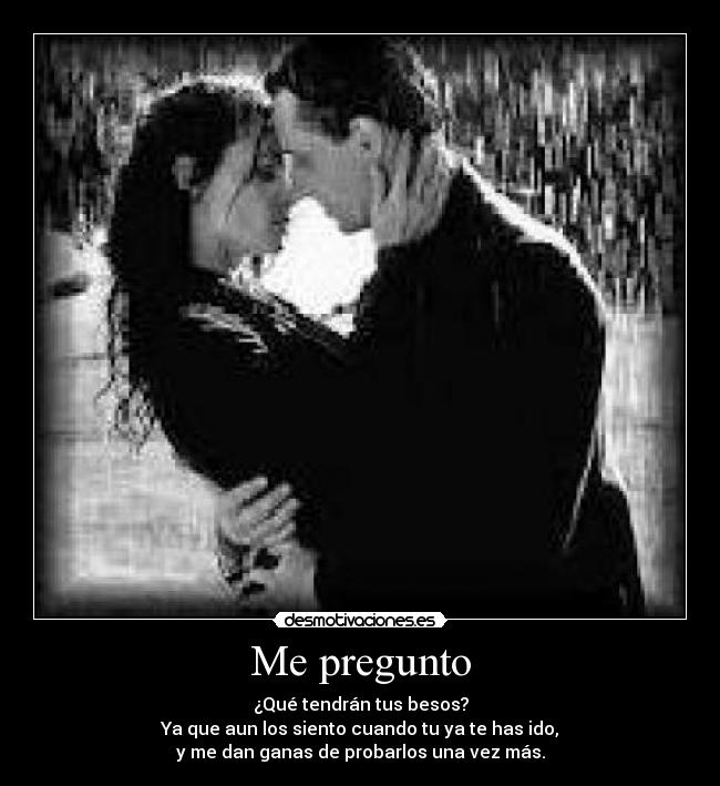 carteles besos pregunto desmotivaciones