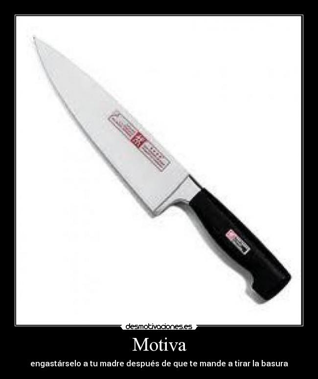 Motiva - engastárselo a tu madre después de que te mande a tirar la basura