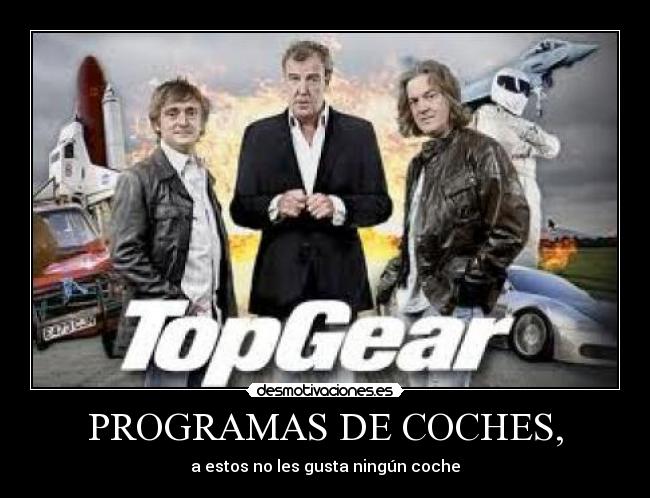 PROGRAMAS DE COCHES, - a estos no les gusta ningún coche
