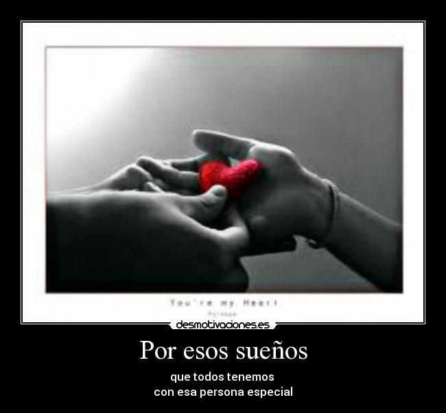 Por esos sueños - 