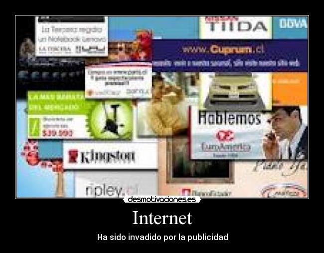 Internet - Ha sido invadido por la publicidad