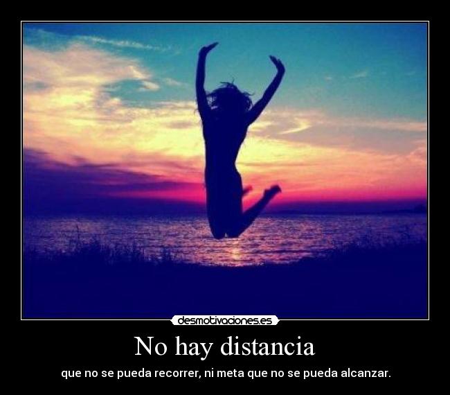 No hay distancia - 