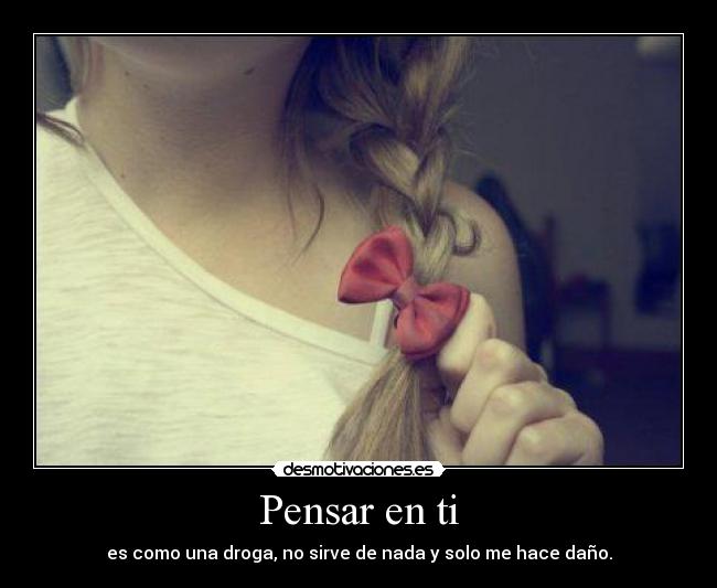 Pensar en ti -