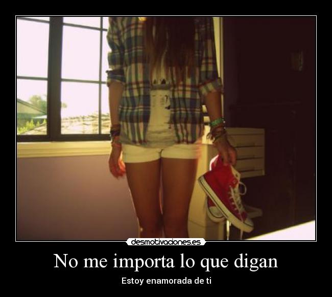 No me importa lo que digan - 