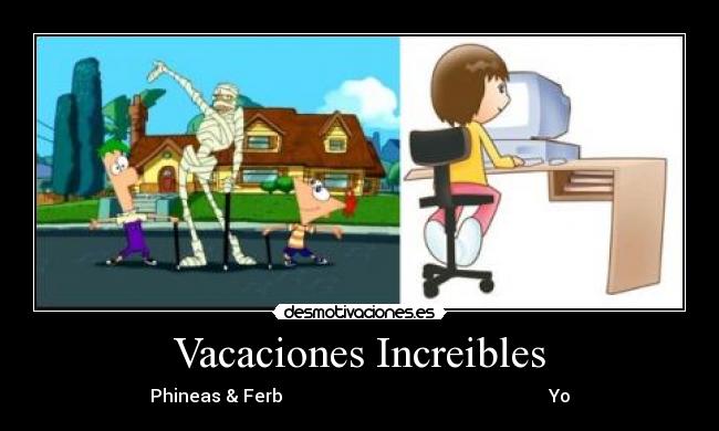 Vacaciones Increibles - 