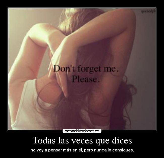 Todas las veces que dices - 