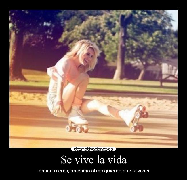 carteles vida vivir desmotivaciones