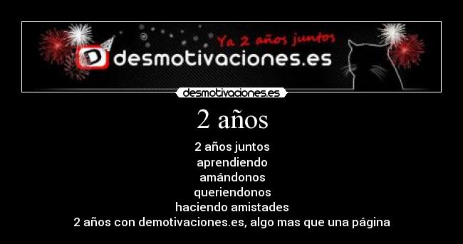 2 años -