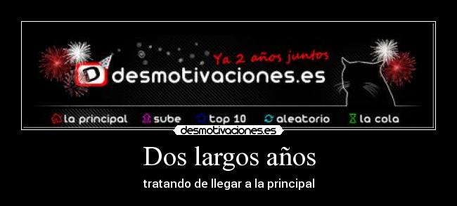 Dos largos años - 