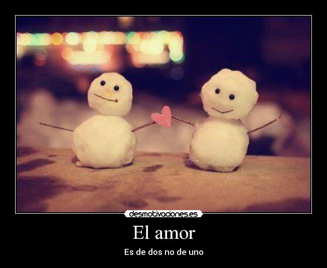 El amor - 