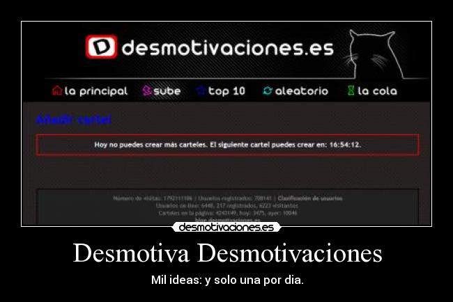 Desmotiva Desmotivaciones - Mil ideas: y solo una por dia.