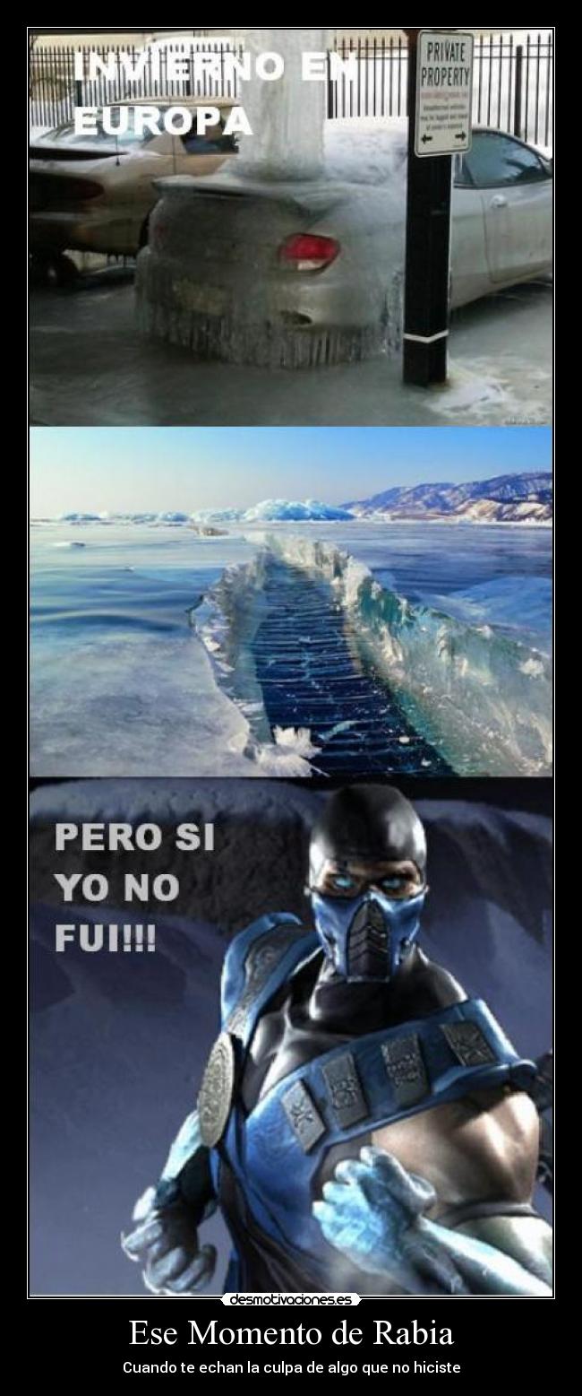 Ese Momento de Rabia - Cuando te echan la culpa de algo que no hiciste