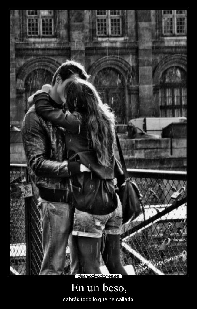 En un beso, - 