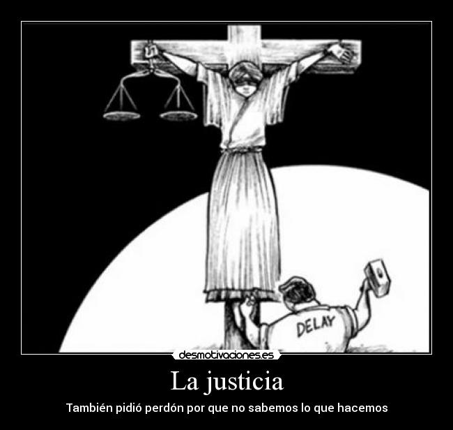 La justicia -