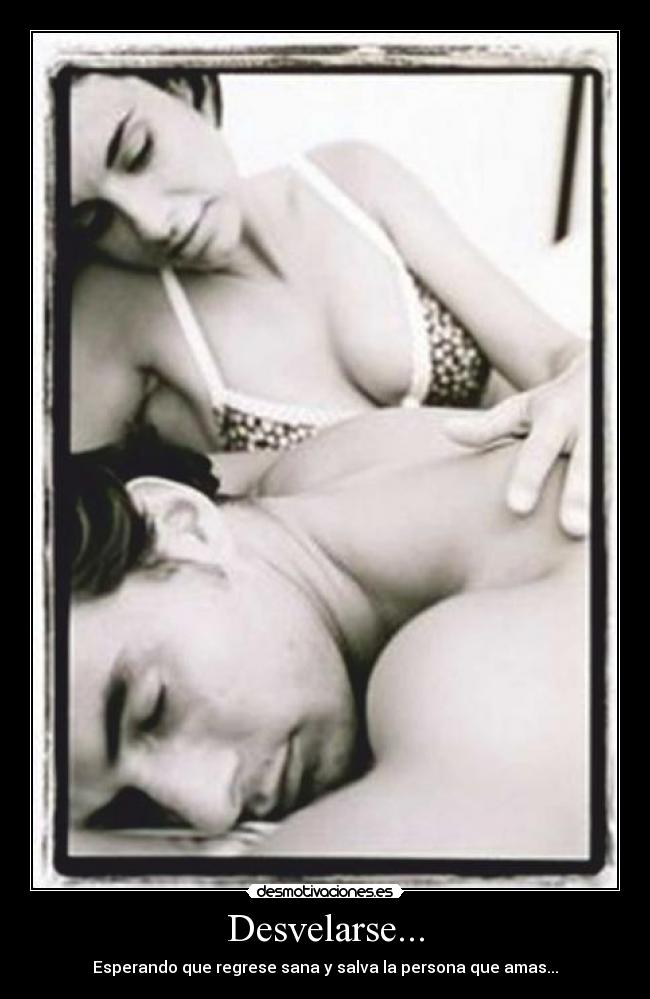 Desvelarse... - 