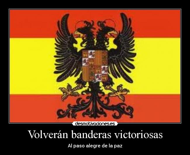 Volverán banderas victoriosas - 