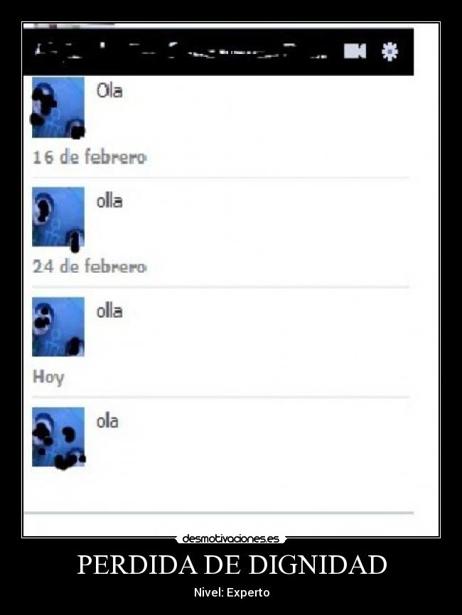 PERDIDA DE DIGNIDAD - Nivel: Experto