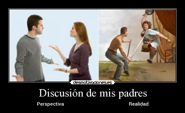 Discusión de mis padres - 