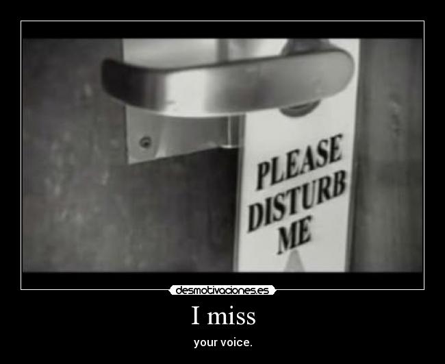 I miss - 