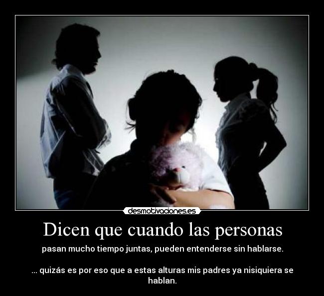 Dicen que cuando las personas - 