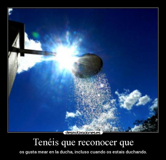 Tenéis que reconocer que - 