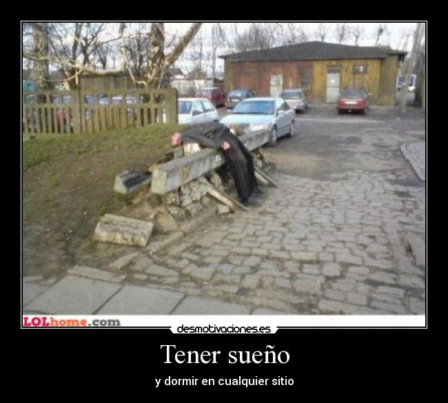Tener sueño -