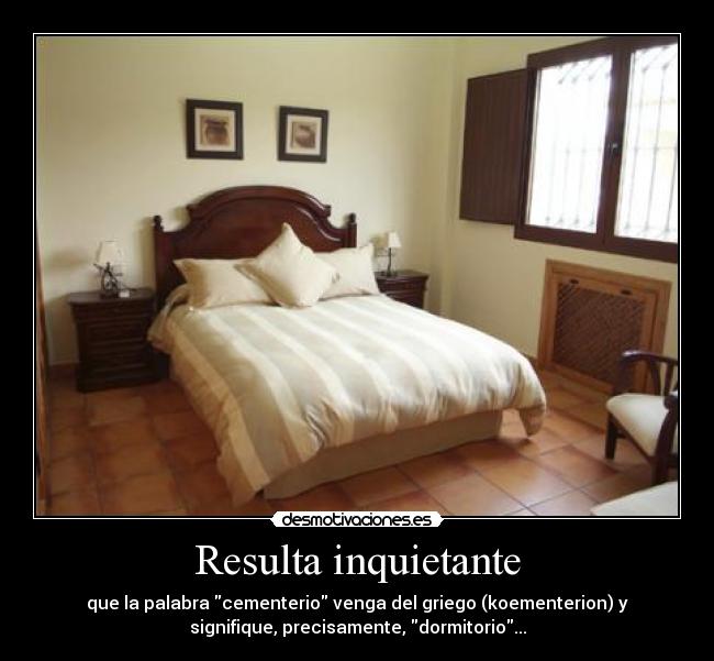 Resulta inquietante - 