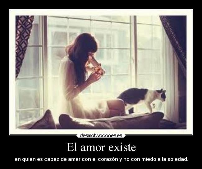 El amor existe - 