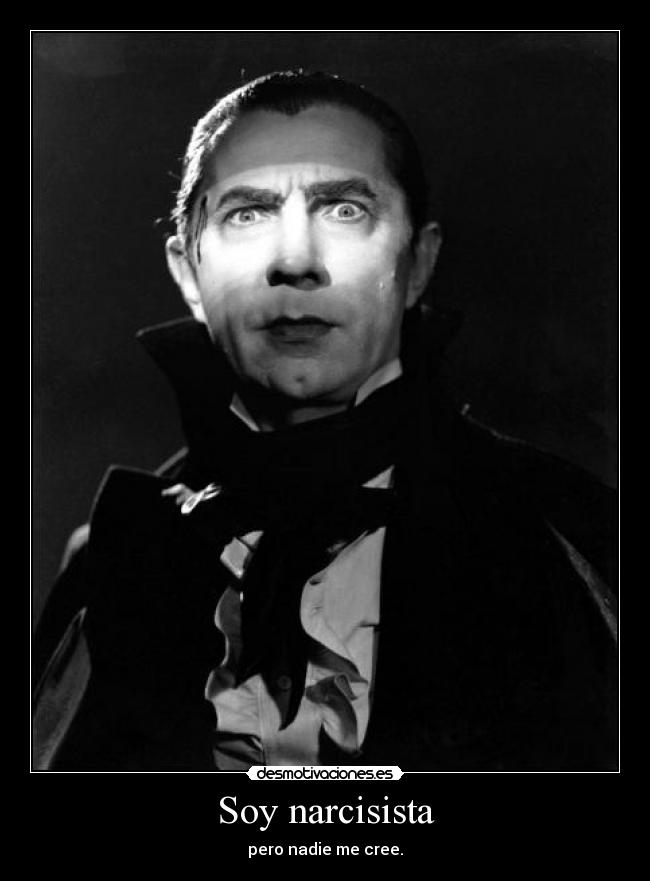 carteles vampiros narcisistas jajajaja desmotivaciones