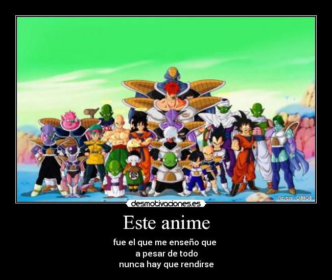 carteles anime dbz desmotivaciones