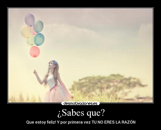 ¿Sabes que? -